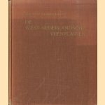 De west Nederlandsche veenplassen. Een geologische historische eb biologische landschapsbeschrijving van het water en moerasland door E.M. van Zinderen Bakker