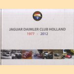 Jaguar Daimler Club Holland 1977 - 2012 door Guido de Visser e.a.