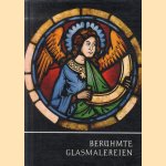 Berühmte glasmalereien door E. Merten