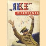 "Ike" Eisenhower door Karel H.M. van den Berg