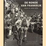 De ronde van Frankrijk door de jaren heen door Philippe Delerm