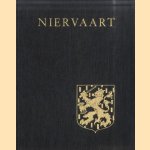 Niervaart. Een beschrijving van de ontwikkeling der heerlijkheid Niervaart en van de huidigen toestand der staatsdomeinen door G.J. Heymeyer