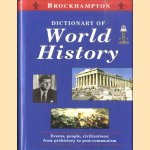 Dictionary of World History. Events, people, civilizations: from prehistpry to post-communism
Ian D. - a.o. Derbyshire
€ 10,00