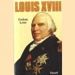 Louis XVIII door Evelyne Lever