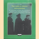 Van oude en nieuwe universiteiten. De verdringing van Duitse door Amerikaanse invloeden op de wetenschapsbeoefening en het hoger onderwijs in Nederland, 1945-1995
J.C.C. Rupp
€ 8,00