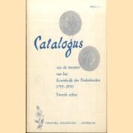 Catalogus van de munten van het Koninkrijk der Nederlanden 1795-1970. Tweede editie door diverse auteurs