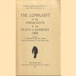 The complaint of the inhabitants of the Island of Guernzey (1690) door G. Stevens Cox