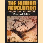 Human Revolution: From Ape to Artist door Desmond Collins