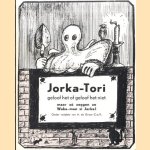 Jorka-Tori. Geloof het of geloof het niet. Maar zo zeggen ze Waka-man si Jorka!
A. de Groot
€ 25,00