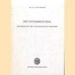 Het dynamisch DNA. Een molecuul met geschiedenis en toekomst. Rede door Dr. R.A. Schilperoort