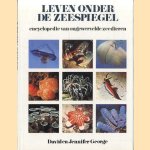 Leven onder de zeespiegel: encyclopedie van ongewervelde zeedieren
David George e.a.
€ 15,00