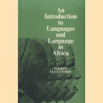 An Introduction to Languages and Language in Africa
Pierre Alexandre
€ 8,00