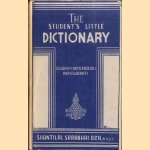 The Student's Little Dictionary. Gujarati into English and Gujarati door Shantilal Sarabhai Oza