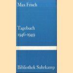 Tagebuch 1946-1949 door Max Frisch