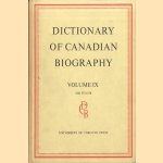 Dictionary of Canadian Biography. Volume IX: 1861 to 1870
Georde W. Brown e.a.
€ 20,00