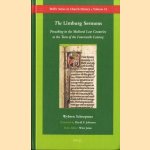 The Limburg Sermons: Preaching in the Medieval Low Countries at the Turn of the Fourteenth Century door Wybren Scheepsma