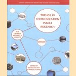 Trends in Communication Policy Research. New Theories, Methods and Subjects door Natasche Just e.a.