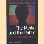 The Media and The Public. "Them" and "Us" in Media Discourse
Stephen Coleman e.a.
€ 9,50