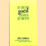 Je bent goed zoals je bent
Elly Clabbers
€ 5,00