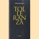 Tolleranza: Momenti e percorsi della modernita fino a voltaire door Fabrizio Lomonaco