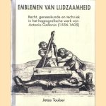 Emblemen van lijdzaamheid. Recht, geneeskunde en techniek in het hagiografische werk van Antonio Gallonio door Jetze Touber