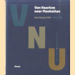 Van Haarlem naar Manhattan. Veertig jaar VNU 1965-2005. Een uitgeverij in de lage landen wordt internationaal informatie- en mediaconcern
Gert-Jan Johannes e.a.
€ 7,50