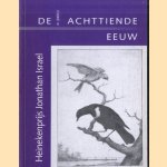 De Achttiende Eeuw Nummer 41/2 (2009): Heinekenprijs Jonathan Israel door Matthijs- Lok e.a.