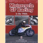 Motorcycle GP Racing in the 1960s
Chris Pereira
€ 20,00