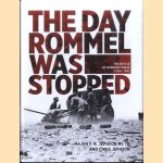 The Day Rommel Was Stopped The Battle of Ruweisat Ridge, 2 July 1942 door Major F. R. Jephson e.a.