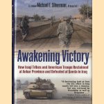 Awakening Victory. How Iraqi Tribes and American Troops Reclaimed Al Anbar and Defeated Al-Qaeda in Iraq
Lt. Col. Michael Silverman
€ 12,50