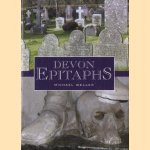 Devon Epitaphs door Michael Weller