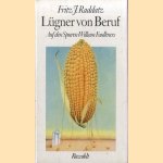 Lügner von Beruf: Auf den Spuren William Faulkners door Fritz J. Raddatz