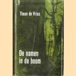 De namen in de boom door Theun de Vries