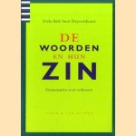 De woorden en hun zin. Grammatica voor iedereen
Frida Balk-Smit Duyzentkunst
€ 5,00