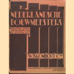 Nederlandsche Bouwmeesters: W. Kromhout Czn door W. Retera