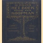 Het boek voor den koopman. Door getallenvaardigheid naar winstmaken
M. Prins
€ 9,50