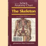 Schick Anatomy Chart: The Skeleton: bones, arteries, pressure points of main arteries door Various