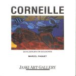 Corneille. Schilderijen en gouaches door Marcel Paquet