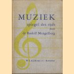 Muziek. Spiegel des tijds door dr. Rudolf Mengelberg
Rudolf Mengelberg
€ 5,00