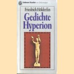 Gedichte / Hyperion door Friedrich Hölderlin