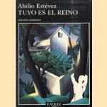 Tuyo Es El Reino
Abilio Estevez
€ 10,00