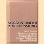 Norden under 2. Verdenkskrig door Karl Molin e.a.