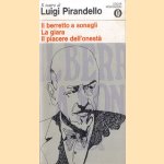 Il teatro di Luigi Pirandello: Il berretto a sonagli; La giara; Il piacere dell'onestà
Luigi Pirandello
€ 6,00