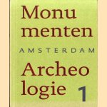 Amsterdam Monumenten & Archeologie. Deel 1
J. Gawronski e.a.
€ 8,00