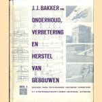 Onderhoud,verbetering en herstel van gebouwen 1. Balklagen, daken, erfafscheidingen, vochtwering, schoorstenen
J.J. Bakker
€ 10,00