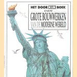 Het doorkijkboek van grote bouwwerken van de moderne wereld door Joanne Jessop