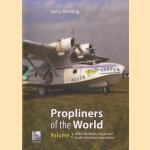 Propliners of the World. Volume 2: Water Bombers, Cargo and South American Operations
Gerry Manning
€ 12,50