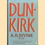 Dunkirk door A.D. Divine