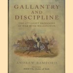 Gallantry and Discipline. The 12th Light Dragoons at War with Wellington
Andrew Bamford
€ 12,50