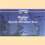 Radar and the Secret Wireless War door Mark T. Jones e.a.